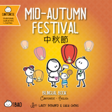 Bitty Bao Mid-Autumn Festival - Cantonese A Bilingual Book in English and Cantonese with Traditional Characters and Jyutping