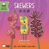 PRE-ORDER: Bitty Bao Skewers - Traditional A Bilingual Book in English and Mandarin with Traditional Characters, Zhuyin, and Pinyin