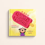 PRE-ORDER: I Want A Popsicle!: A Story About Dealing With Anger - Cantonese with Jyutping