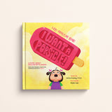 PRE-ORDER: I Want A Popsicle!: A Story About Dealing With Anger - Korean