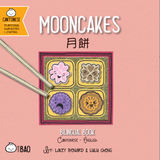 Mooncakes - Cantonese A Bilingual Book in English and Cantonese with Traditional Characters and Jyutping