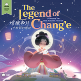 The Legend of Chang'e, a Story of the Mid-Autumn Festival - Traditional A Bilingual Book in English and Mandarin with Traditional Characters and Pinyin