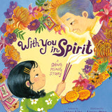 With You in Spirit: A Qing Ming Story
