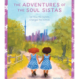 The Adventures of the Soul Sistas