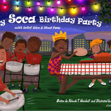 My SOCA Birthday Party: With Jollof Rice and Steel Pans
