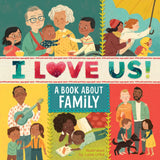 I Love Us: A Book About Family with Mirror and Fill-in Family Tree