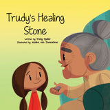 Trudy's Healing Stone